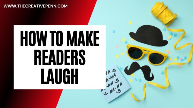 how to make readers laugh